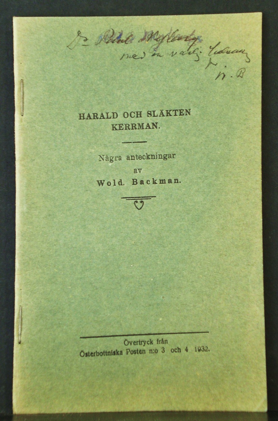 WOLDEMAR BACKMAN Harald och släkten Kerrman. Några anteckningar (1932)