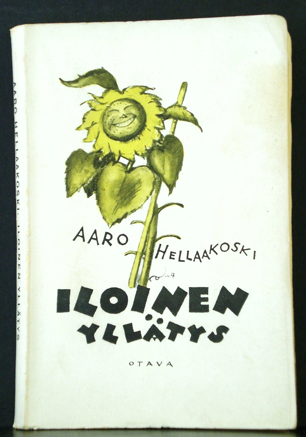 Aaro Hellakoski Iloinen yllätys. Novelleja (1927)