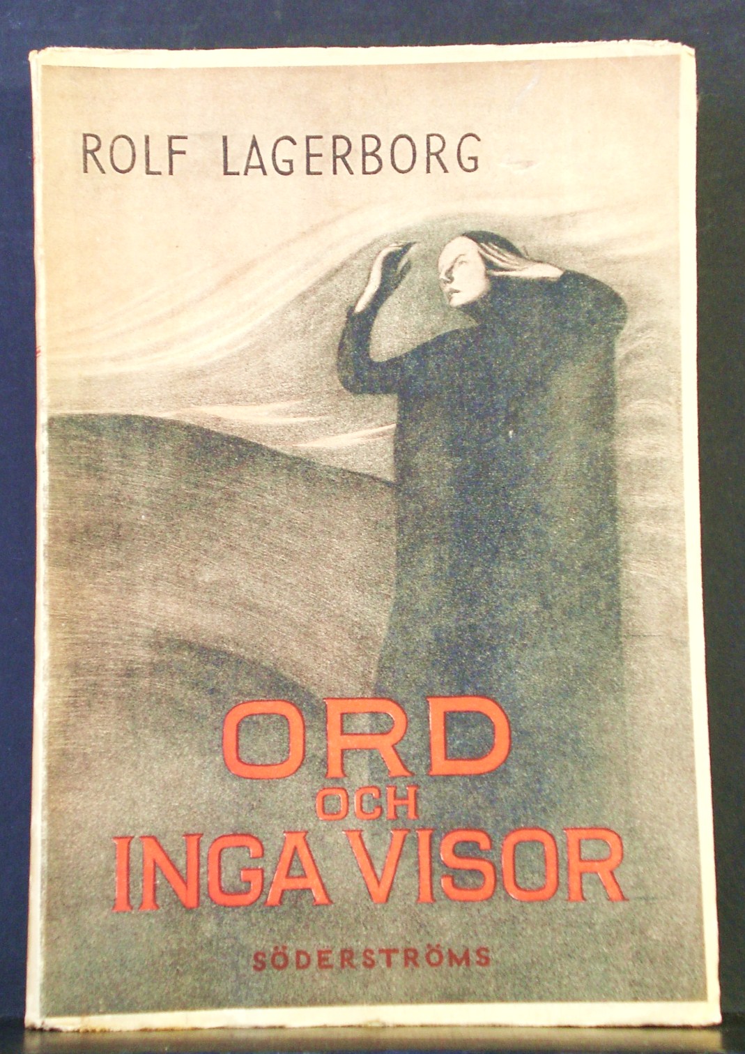 ROLF LAGERBORG Ord och inga visor (1945)