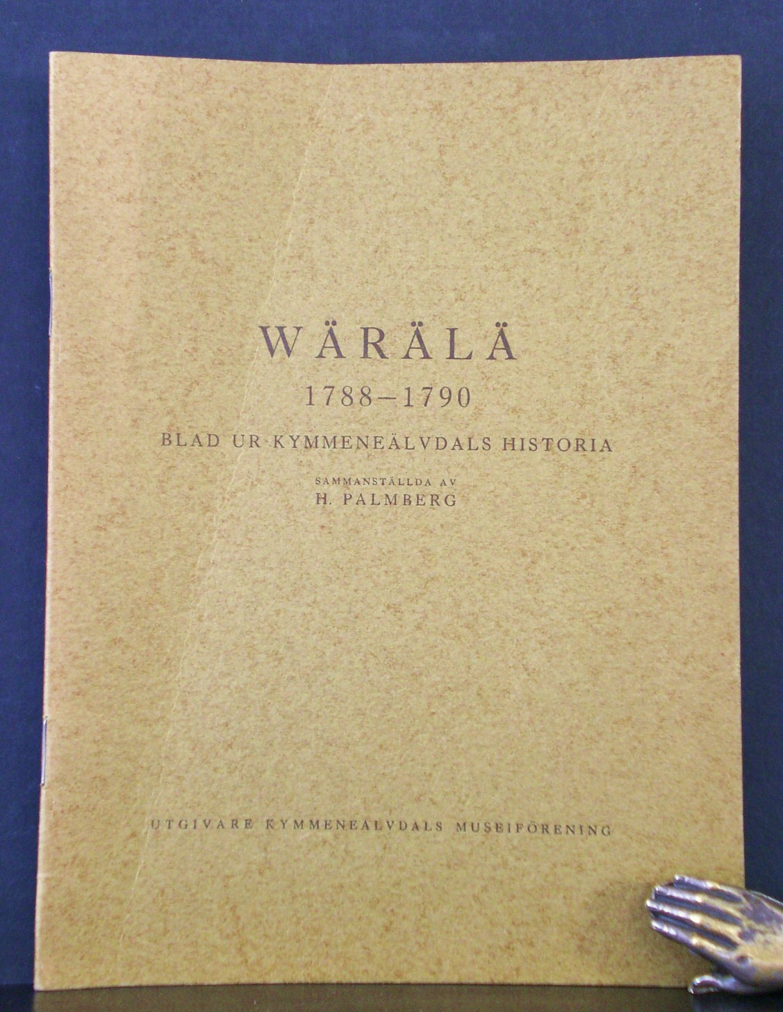 Wärälä 1788-1790. Blad ur Kymmeneälvdals historia