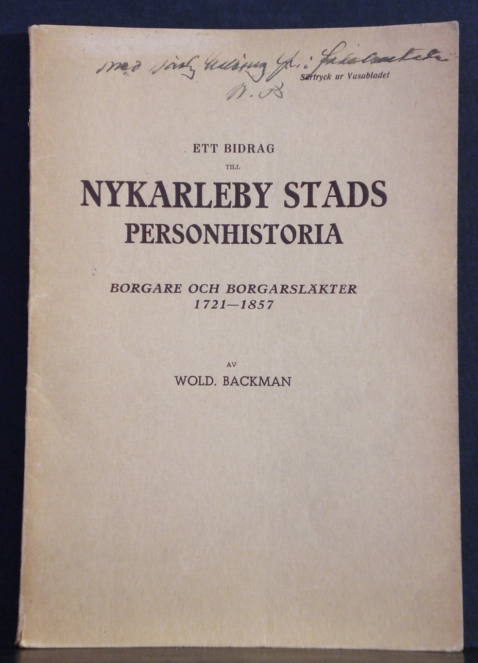 Ett bidrag till Nykarlebys stads personhistoria. Borgare och borgarsläkter 1721-1857 av Wold. Backman