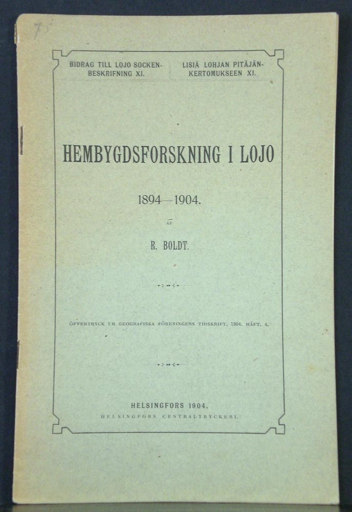 Boldt, R.: Hembygdsforskning i Lojo 1894-1904
