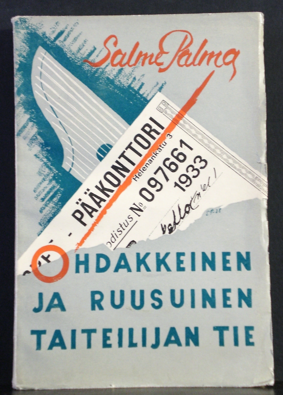Salme Palma Ohdakkeinen ja ruusuinen taiteilijan tie
