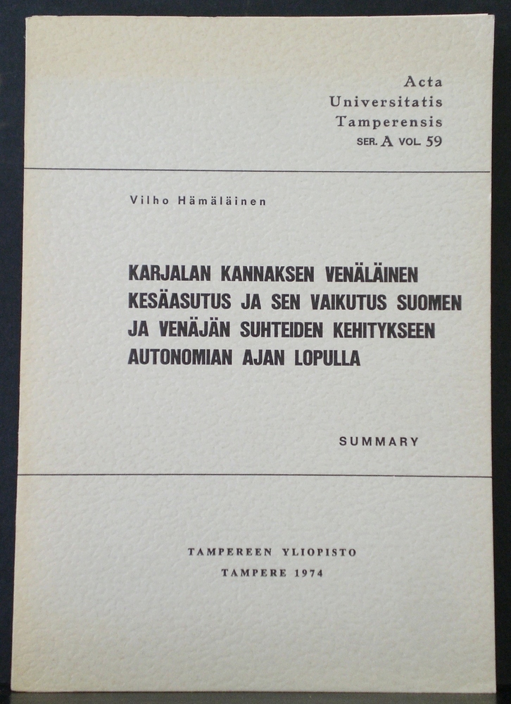 Karjalan kannaksen venäläinen kesäasutus ja sen vaikutus Suomen ja Venäjän suhteiden kehitykseen autonomian ajan lopulla