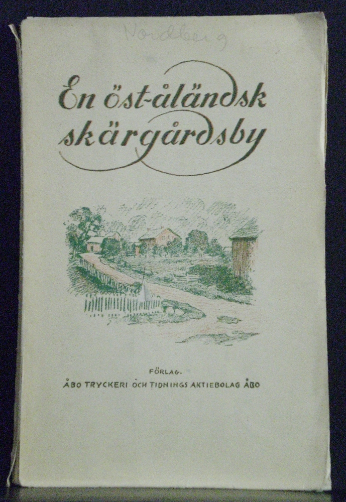Nordberg, Karl m.fl.: En öst-åländsk skärgårdsby. Lappo i Brändö