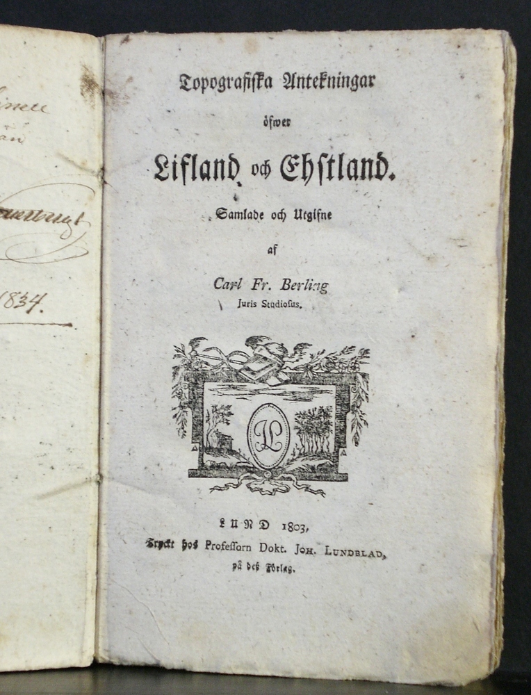 Topografiska anteckningar öfwer Lifland och Ehstland (1803)