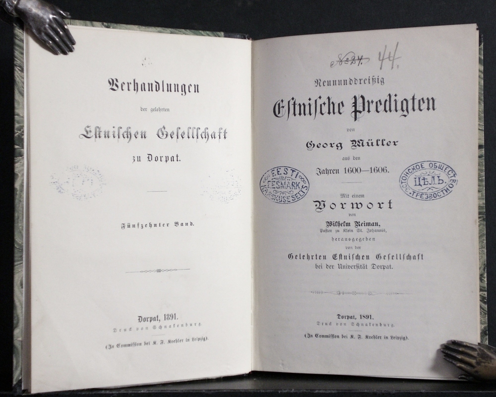 Neununddreissig Estnische Predigten von Georg Müller aus den Jahren 1600 – 1606