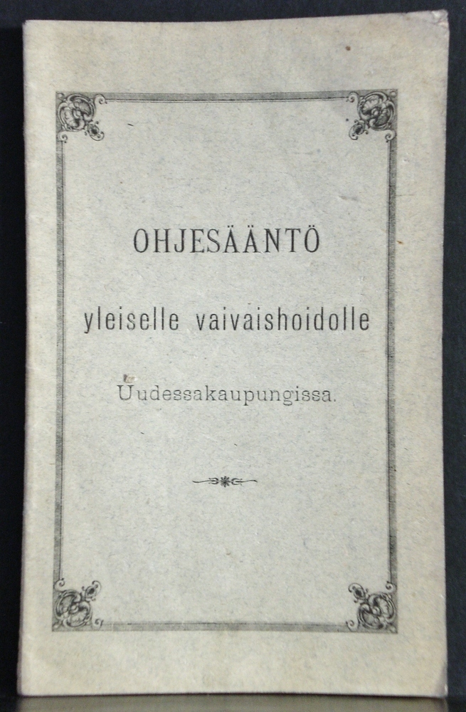 Uusikaupunki - Nystad.: Ohjesääntö yleiselle vaivaishoidolle Uudessakaupungissa. Reglemente för allmänna fattigvården i Nystads stad - kaupungit