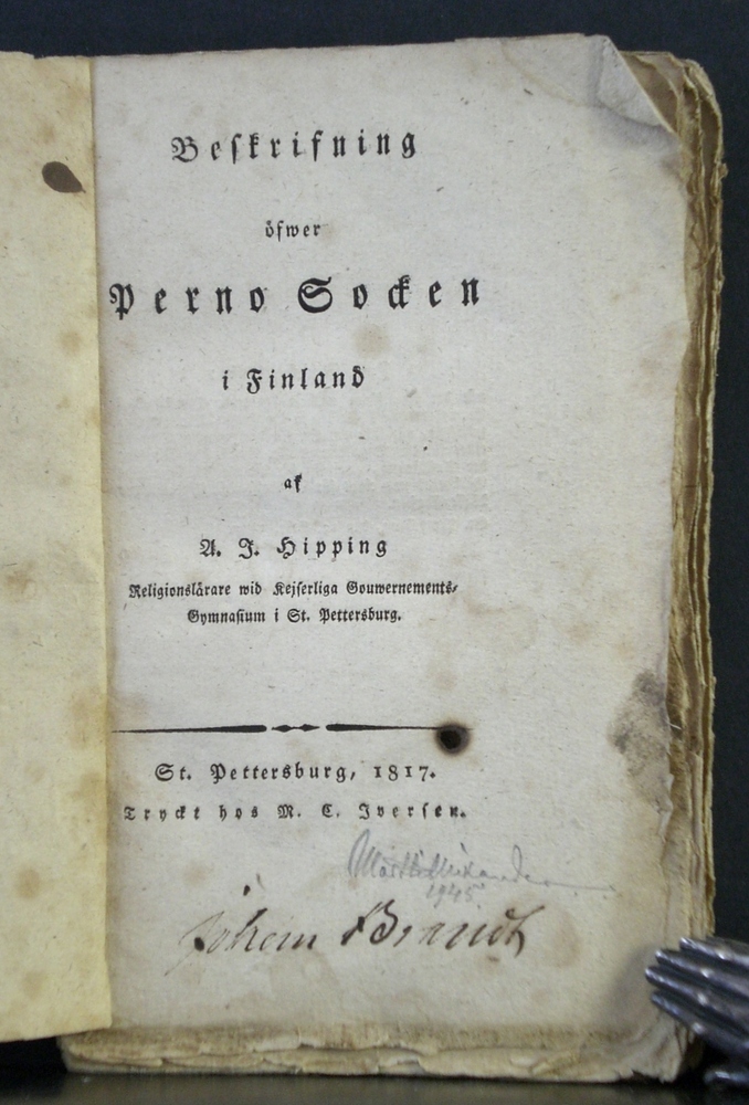A. J. HIPPING Beskrifning öfwer Perno Socken i Finland (1817)