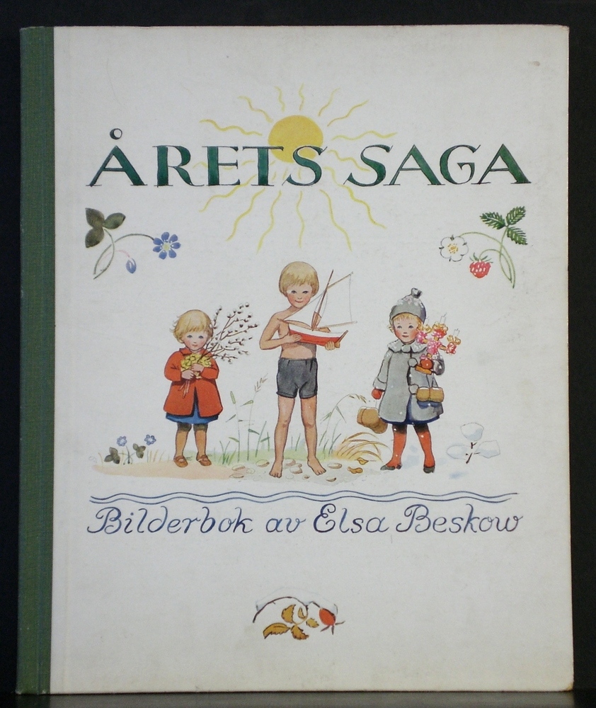 Årets saga. Bilderbok av Elsa Beskow med musik av Alice Tegnér (1931)