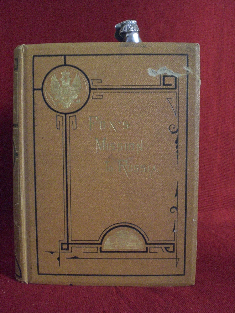 Loubat, Joseph F. : Narrative of the Mission to Russia, in 1866 of the hon. Gustavus Vasa Fox - Venäjän historia ja maantiede