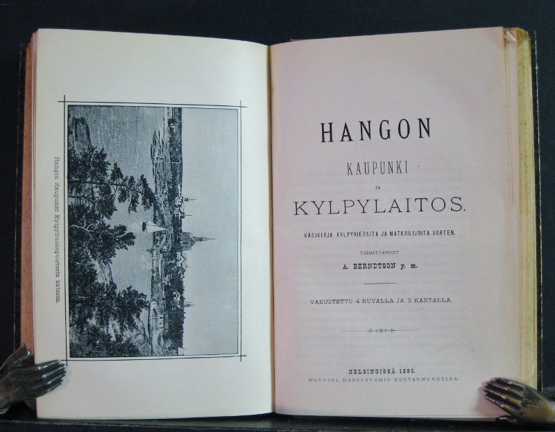 (Berndtson, A. y.m.): Hangon kaupunki ja kylpylaitos. Käsikirja kylpyvieraita ja matkalijoita varten. Suomen matkalijayhdistyksen vuosikirja; vuodet 1893 - 1894 - 1895 - 1896 - 1897