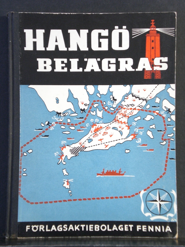 Lindholm, Pelle: Hangö belägras. Bilder från fronterna kring Hangö sommaren och hösten 1941