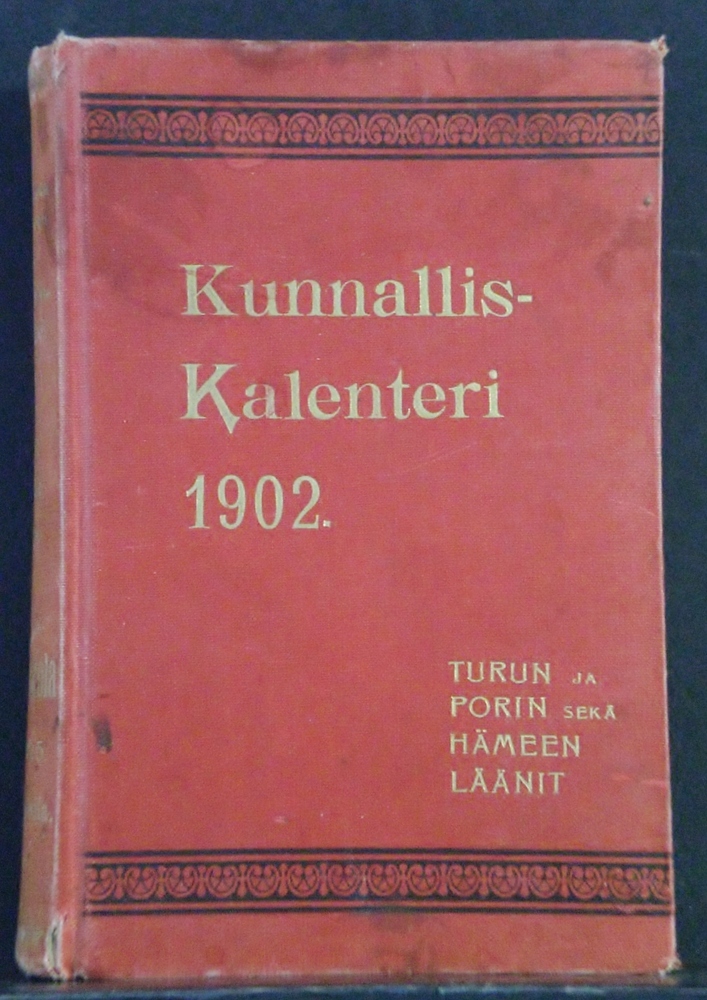 Kunnalliskalenteri 1902. Turun ja Porin sekä Hämeen läänit