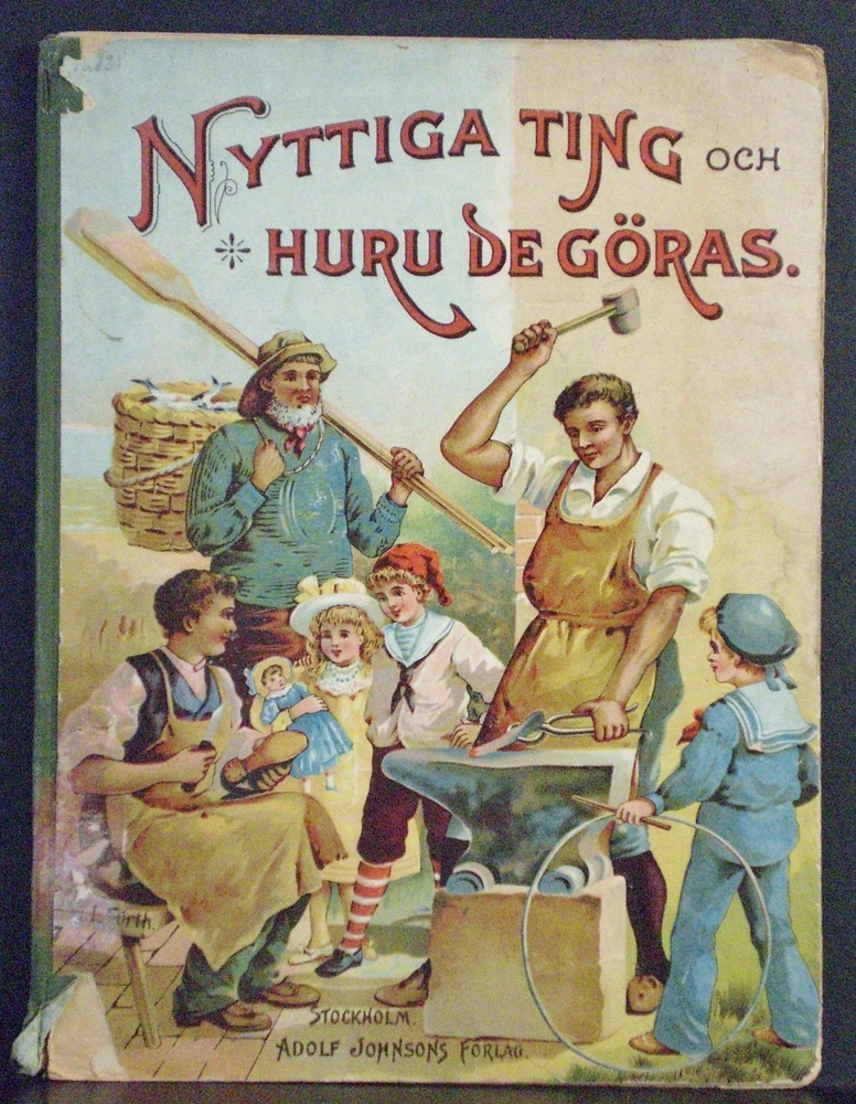 Nyttiga ting och huru de göras (1910)