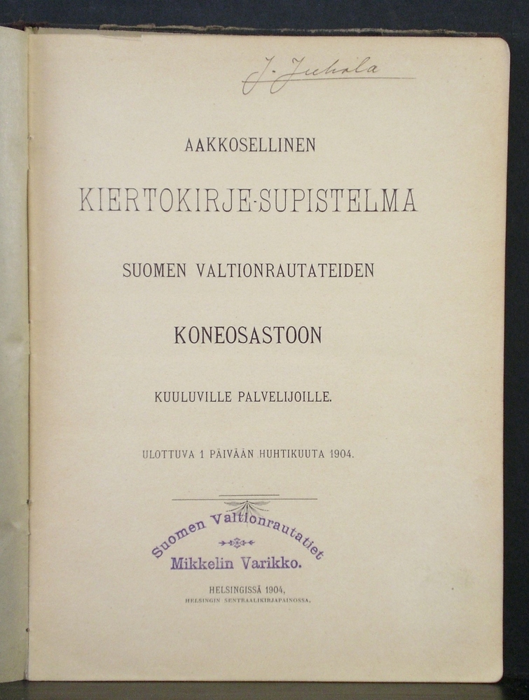 Aakkosellinen kiertokirje-supistelma Suomen valtiorautateiden koneosastoon kuuluville palvelijoille (1904)
