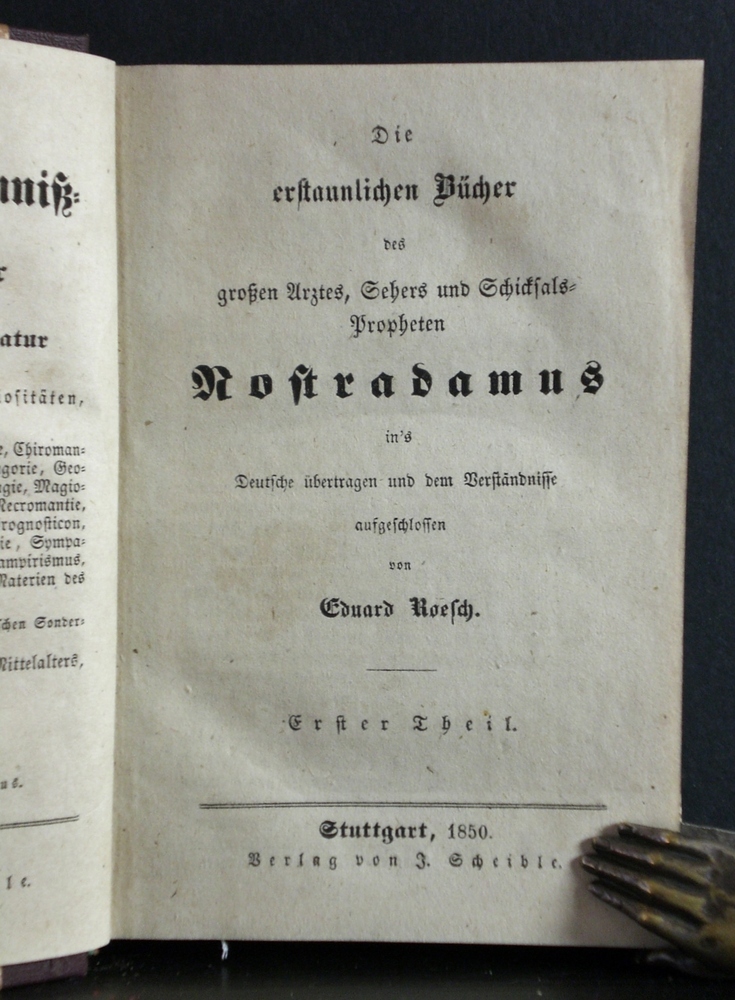 Die erstaunlichen Bücher des großen Arztes, Sehers und Schicksals-Propheten Nostradamus (1850)