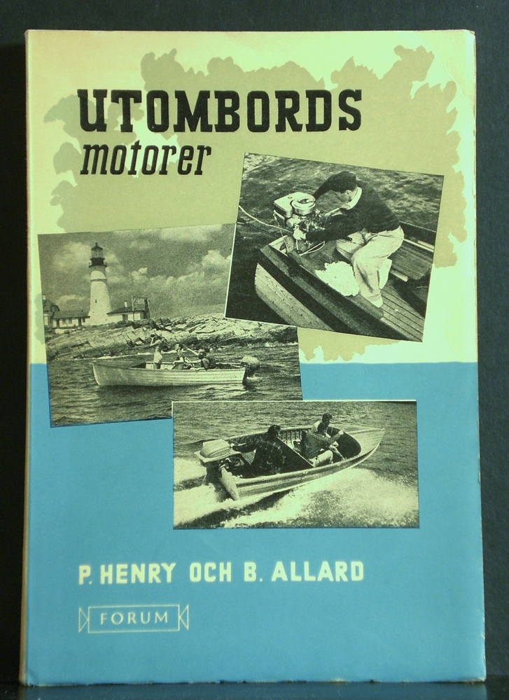 Henry, P. – Allard, B.: Utombordsmotorer 1952
