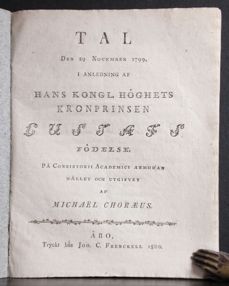 Tal den 29 November 1799, i anledning af Hans Kongl. Höghets Kronprinsen Gutsafs födelse