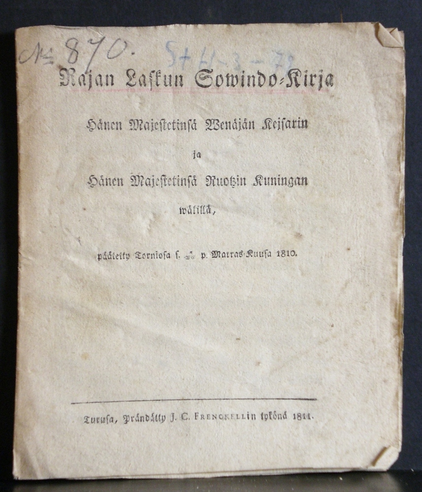 Rajan laskun sowindo-kirja hänen Majestetinsä Wenäjän kejsarin ja hänen Majestetinsä Ruotsin kuningan wälillä (1811)