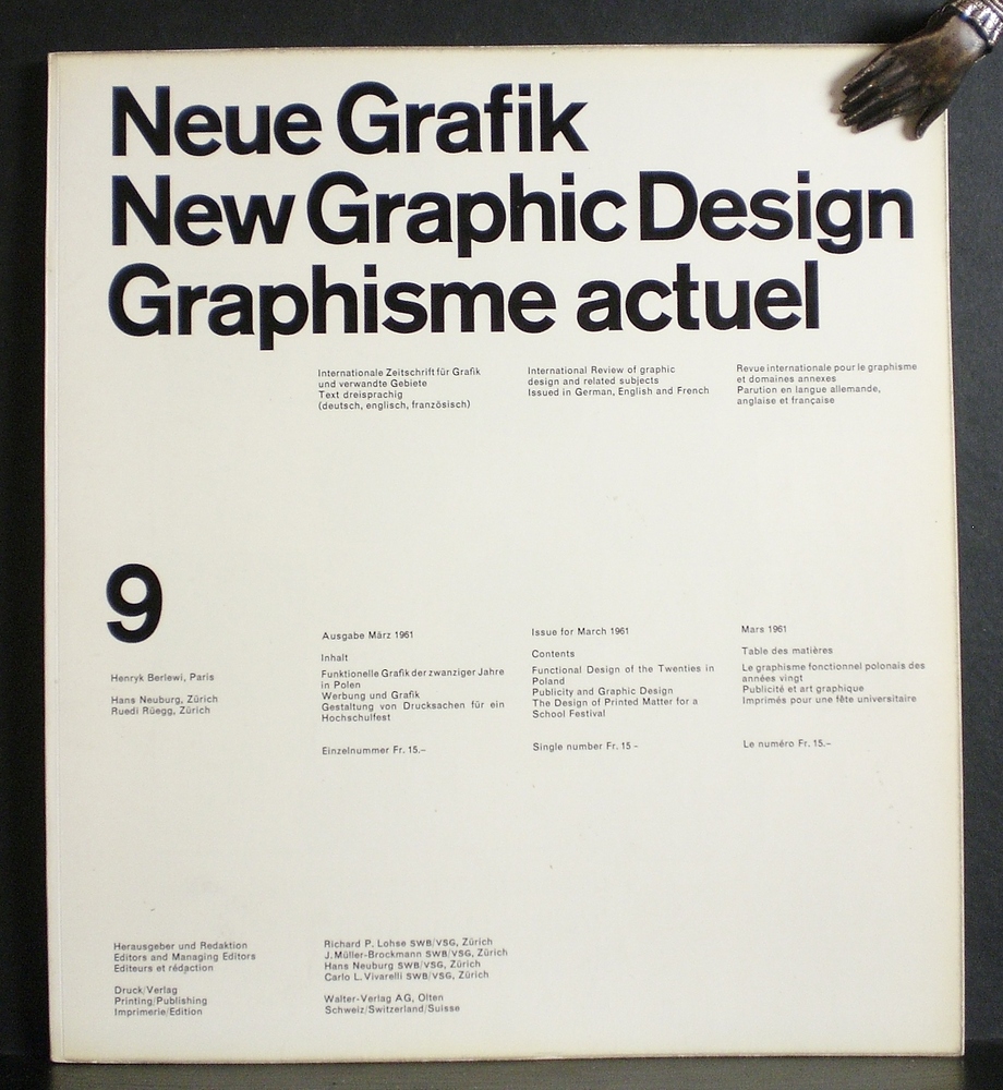 Lohse, Richard L. et al , editor: Neue Grafik. New Graphic Design. Graphisme actuel. 9, März, 1961