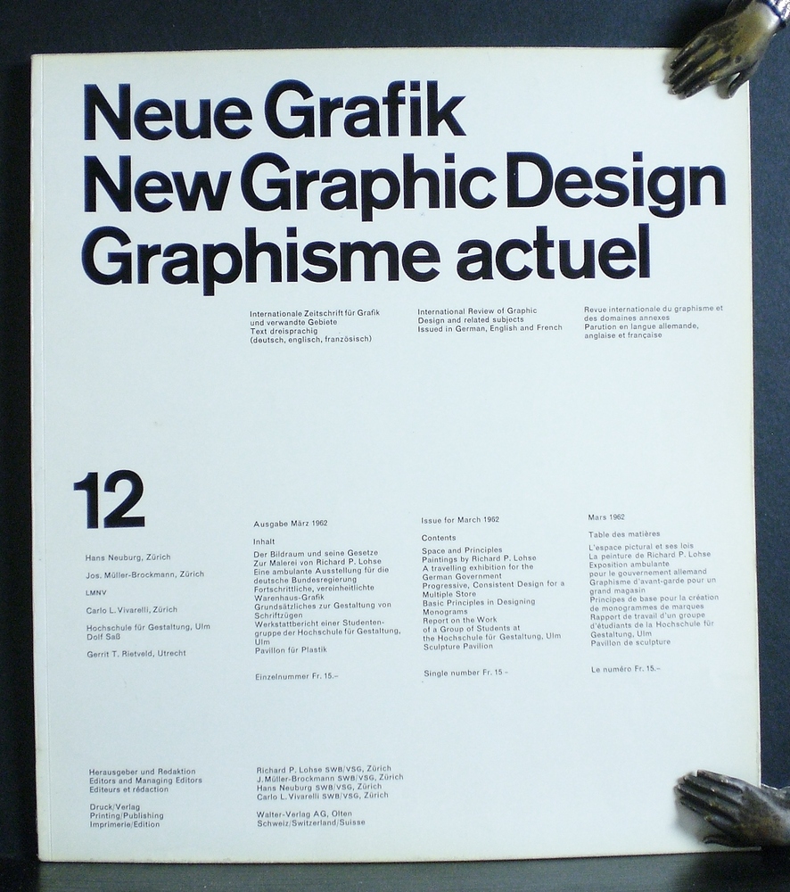 Lohse, Richard L. et al , editor: Neue Grafik. New Graphic Design. Graphisme Actuel. 12, März, 1962