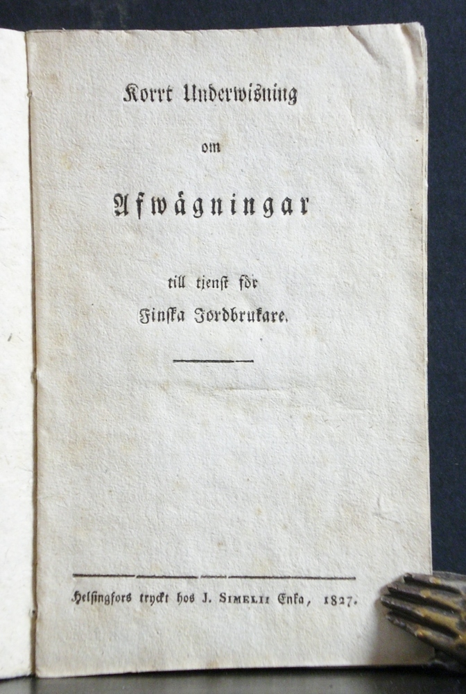 Korrt underwisning om afwägningar till tjenst för Finska Jordbrukare (1827)