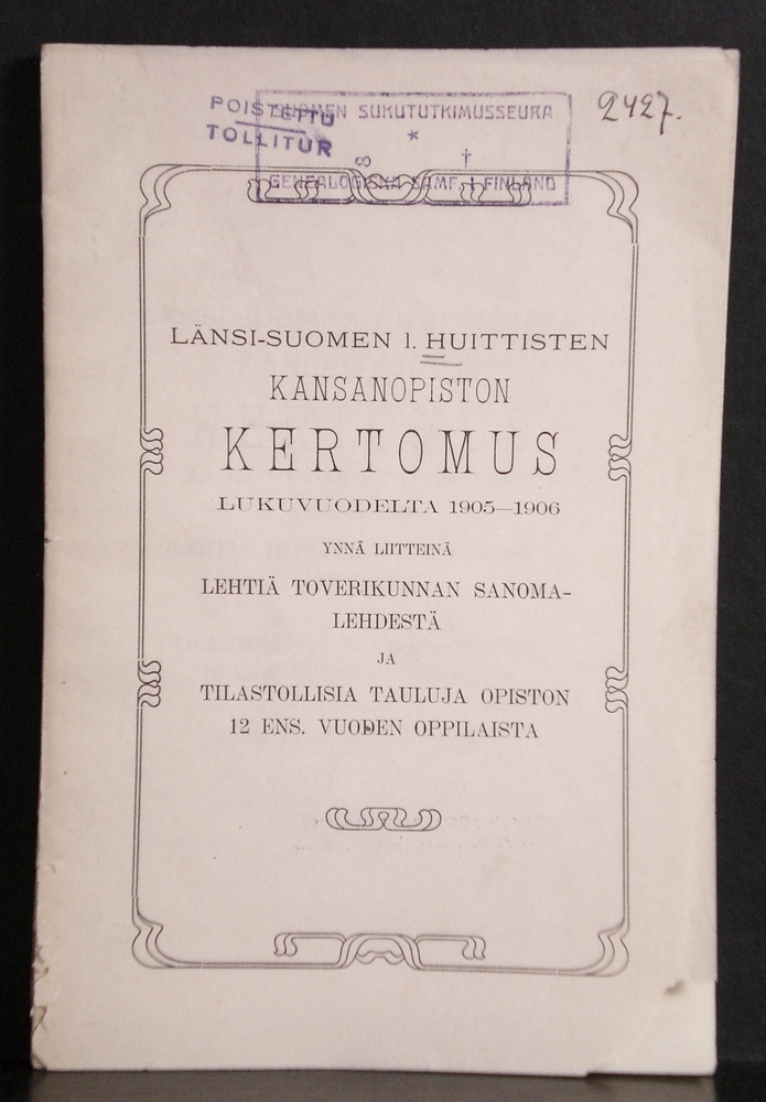 Länsi-Suomen I. Huittisten kansanopiston kertomus lukuvuodelta 1905-1906
