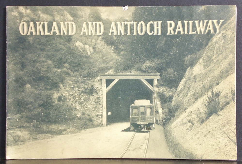 Oakland and Antioch Railway brochure