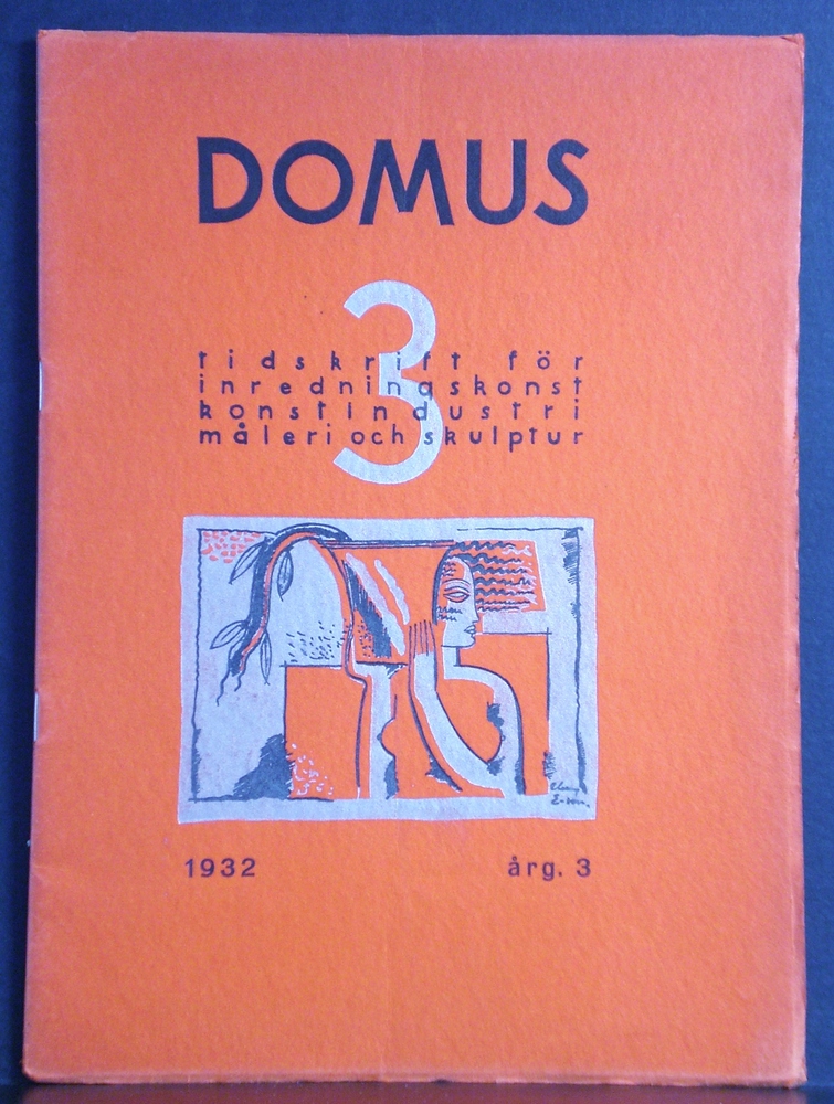 Domus. No. 3. Tidskrift för inredningskonst, konstindustri, måleri och skulptur. Årg. 3. 1932