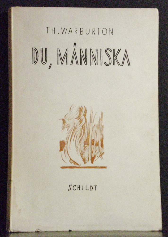 Thomas Warburton Du, människa. Dikter (1942)