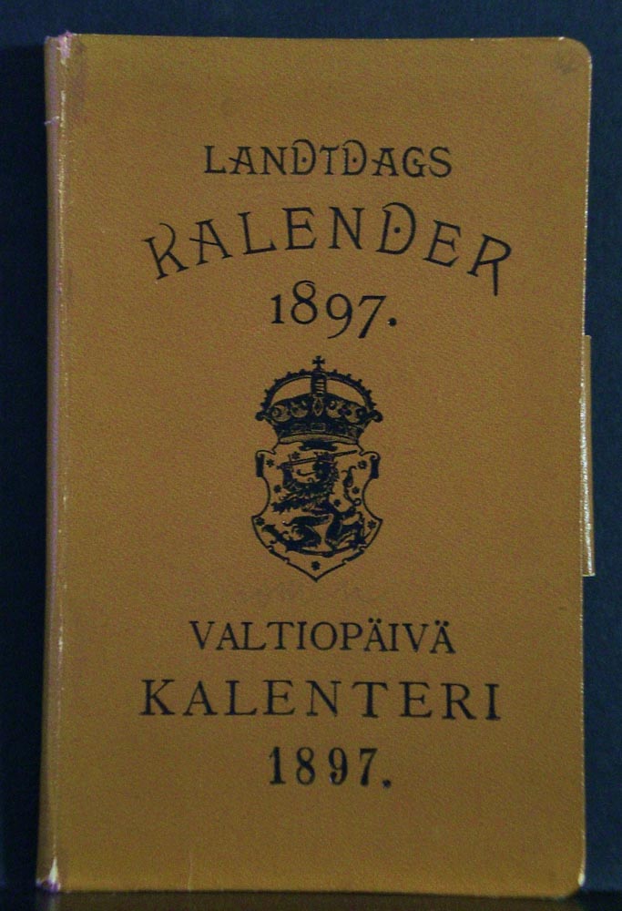 Kalender för Landtdagen i Finland år 1897. Suomen Valtiopäiväin kalenteri v. 1897