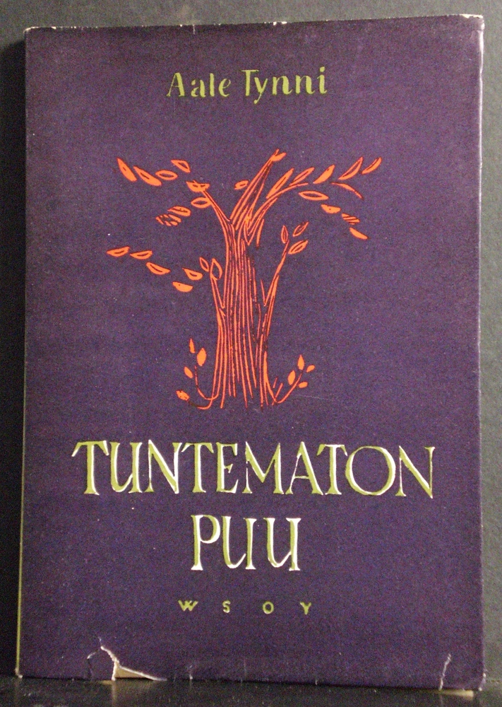 Aale Tynni Tuntematon puu (1952)