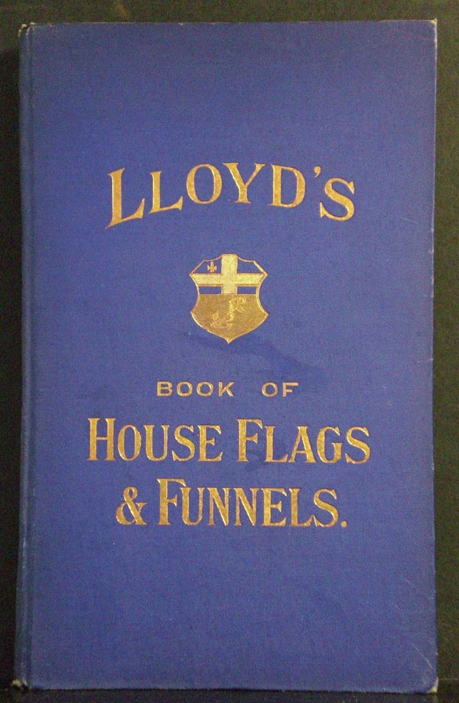 Lloyd's book of House Flags & Funnels (1904)