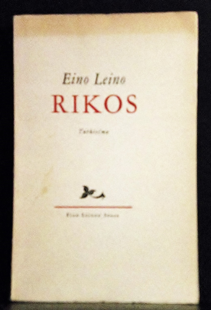 Eino Leino Rikos. Tutkielma (1949)