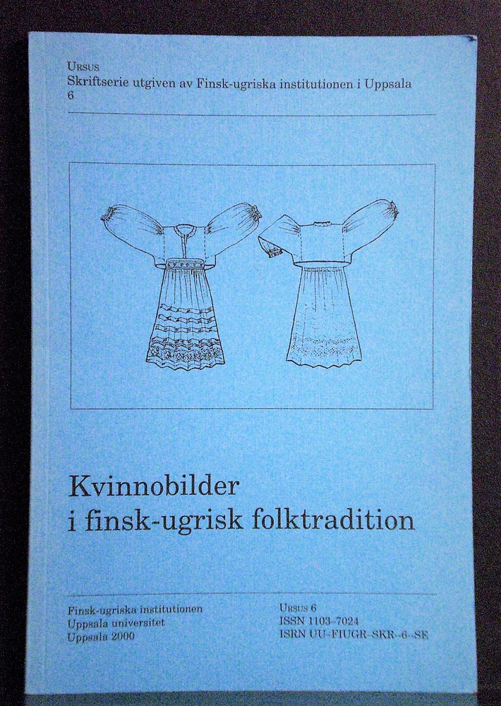Dugantsy, Maria: Kvinnobilder i finsk-ugrisk folktradition - kansatiede