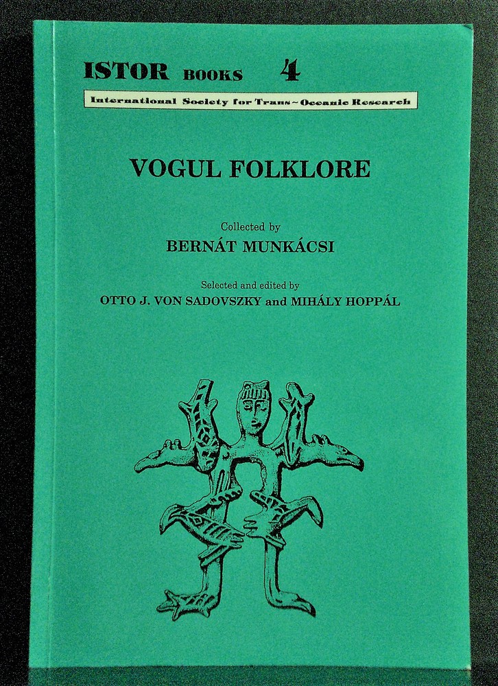 Munkacsi, Bernat: Vogul folklore - kansatiede