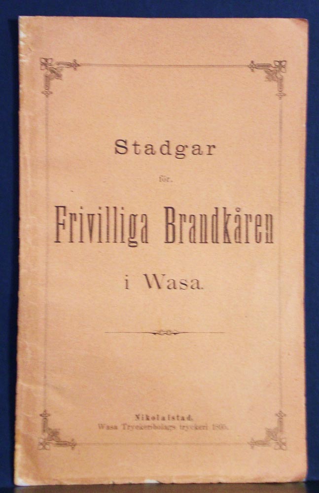 Stadgar för Frivilliga Brandkåren i Wasa
