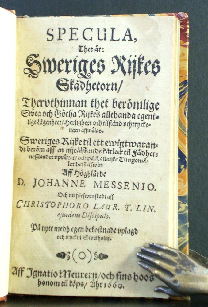 Johannes Messenius Specula, thet är: Sweriges rijkes skådhetorn (1660)