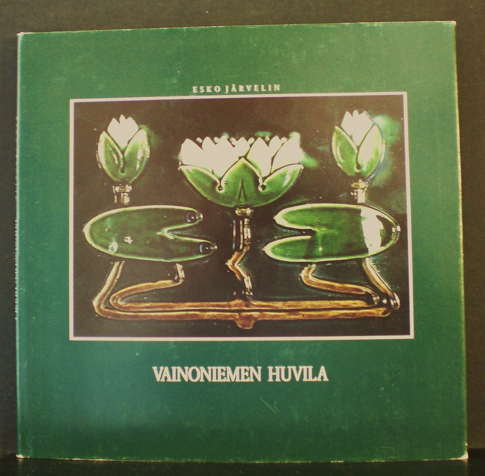 Järvelinen, Esko: Vainoniemen huvila. Totta ja tarua vuosilta 1881-1979