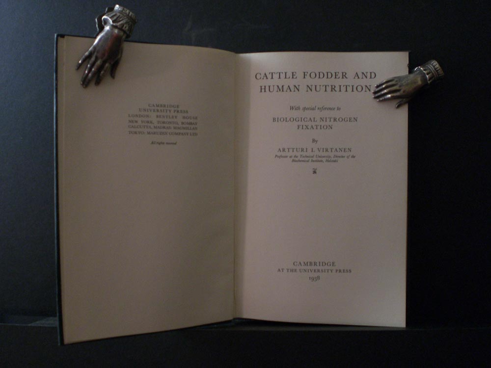 ARTTURI I. VIRTANEN Cattle fodder and Human nutrition (*author's dedication)