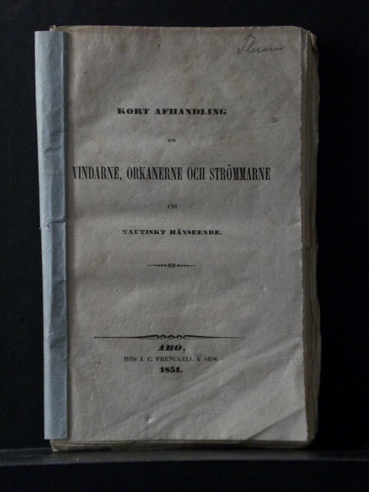 Kort Afhandling om Vindarne, Orkanerne och Strömmarne uti nautiskt hänseende (1851)