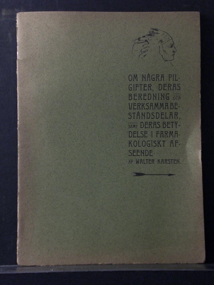 Om några pilgifter, deras beredning och verksamma beståndsdelar, samt deras betydelse i farmakologiskt afseende (1900)