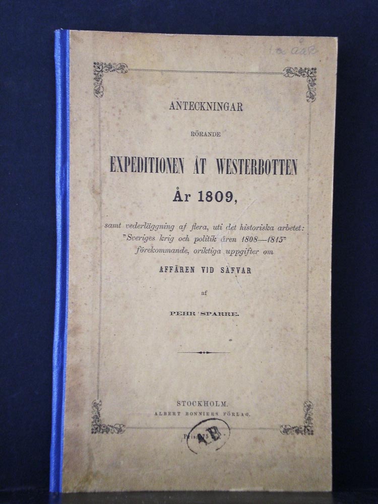 PEHR SPARRE Anteckningar rörande expeditionen åt Westerbotten år 1809