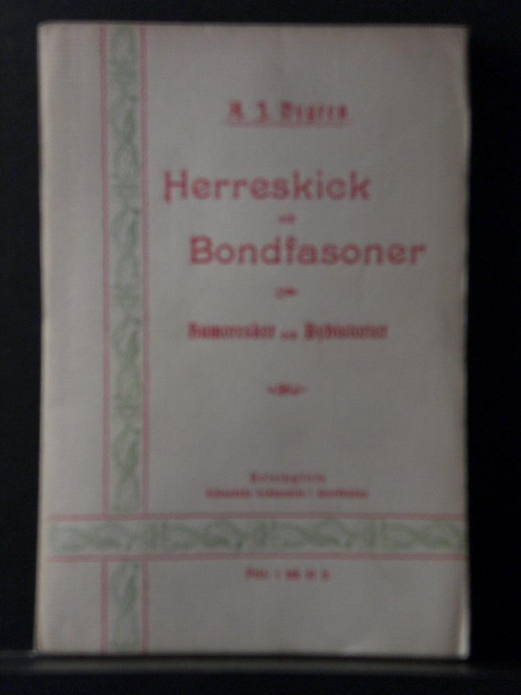 A. J. Nygren Herreskick och bondfasoner. Humoresker och byhistorier (1900)