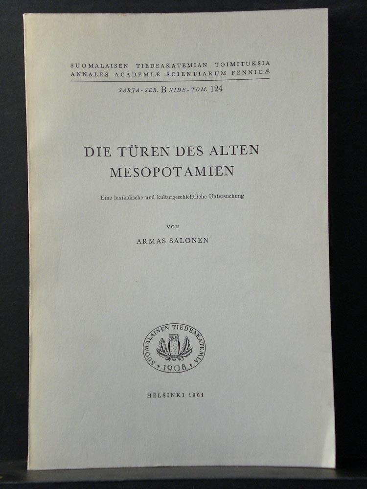 Armas Salonen Die Turen des alten Mesopotamien