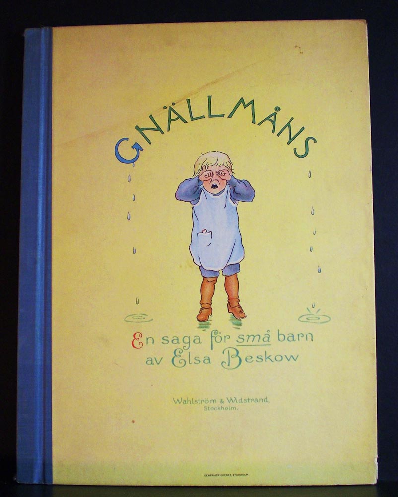 ELSA BESKOW Sagan om Gnällmåns (1905)