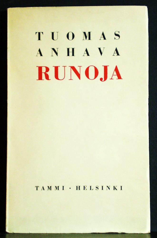 Tuomas Anhava Runoja (1953)