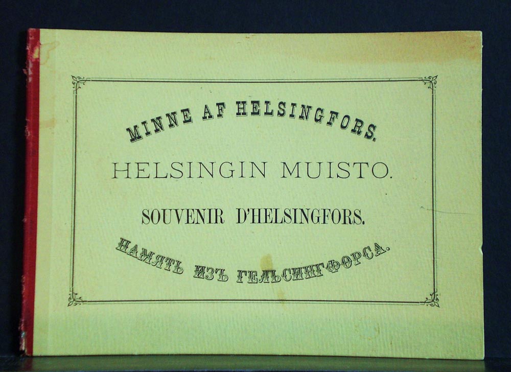 Minne af Helsingfors. Helsingin muisto. Souvenir d'Helsingfors