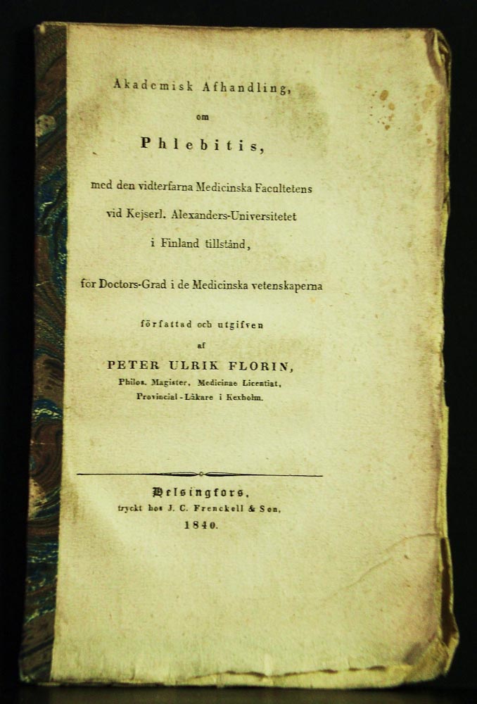 PETER ULRIK FLORIN Akademisk afhandling om phlebitis (1840)